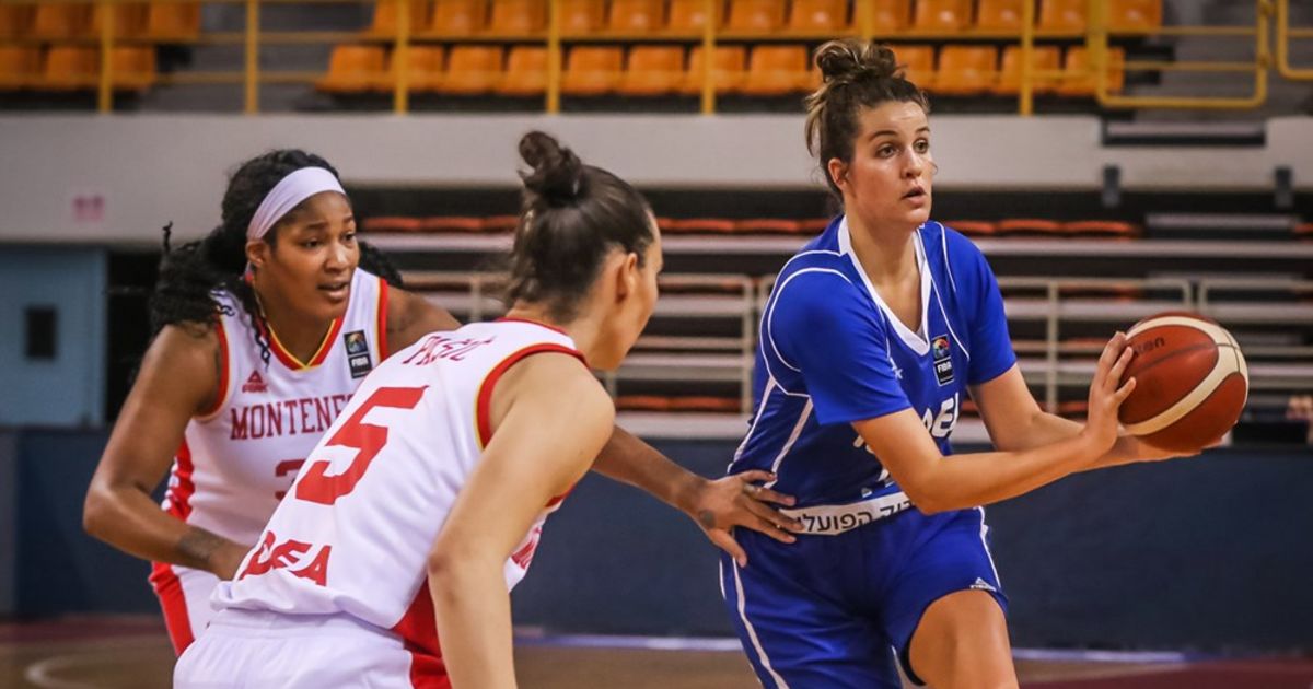 נבחרת ישראל בכדורסל נשים: הפסידה למונטנגרו, סיכום המשחק ...
